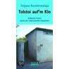 Tolstoi auf'm Klo door Tatjana Kuschtewskaja