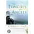 Tongues of Angels