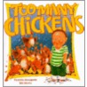 Too Many Chickens by Paulette Bourgeois