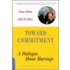 Toward Commitment