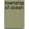 Township of Ocean door Marjorie Edelson