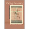 Tracing the Essay door G. Douglas Atkins