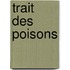 Trait Des Poisons