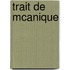 Trait de McAnique