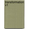 Transformation V1 door Nathaniel Hawthorne