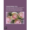 Transforming Toys