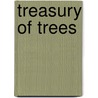 Treasury of Trees by Chuck Elliott