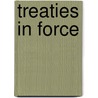 Treaties in Force door Onbekend