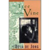 Tree And The Vine door Lillian Faderman