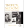 Tropical Medicine door Gordon Cook