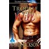 Trouble With Will
