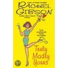 Truly Madly Yours door Rachel Gibson