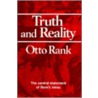 Truth and Reality by Otto Rank