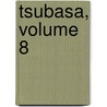Tsubasa, Volume 8 door Clamp