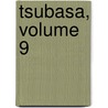 Tsubasa, Volume 9 door Clamp