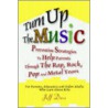 Turn Up the Music by Jeff Dess