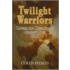 Twilight Warriors