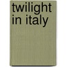Twilight in Italy door Onbekend