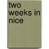 Two Weeks In Nice