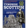 Tyneside Scottish by Sharon Stewart