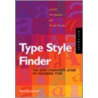 Type Style Finder by Timothy Samara