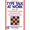 Type Talk at Work by Otto Kroeger