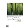 Types And Emblems by Charles Haddon Spurgeon