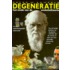 Degeneratie