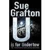 U Is For Undertow by Sue Grafton