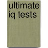 Ultimate Iq Tests by Phillip Carter