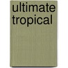 Ultimate Tropical door Luca Invernizza Tettoni