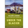 Under The Glacier by Halldor Laxness