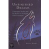 Unfinished Dreams by Wayne Warry