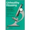 Unhealthy Housing by R. Burridge