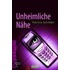 Unheimliche Nähe