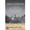 Union Is Strength by Albert Schrauwers