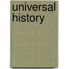 Universal History door George Walter Prothero