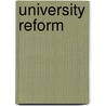 University Reform by Edward Arthur Litton