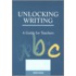 Unlocking Writing