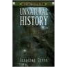 Unnatural History door Jonathan Green