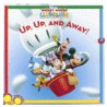 Up, Up, and Away! by Sheila Sweeny Higginson