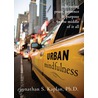 Urban Mindfulness door Jonathan S. Kaplan