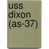Uss Dixon (As-37) door Miriam T. Timpledon