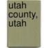 Utah County, Utah