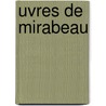 Uvres de Mirabeau door Joseph Mrilhou