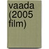 Vaada (2005 Film)