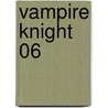 Vampire Knight 06 by Matsuri Hino