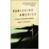 Vanishing America
