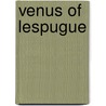 Venus Of Lespugue door Miriam T. Timpledon