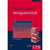 Verlagswirtschaft by Wolf D. von Lucius